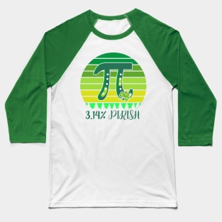 3.14% Pirish Saint Patricks Day Green Math Geek Pi Day Baseball T-Shirt